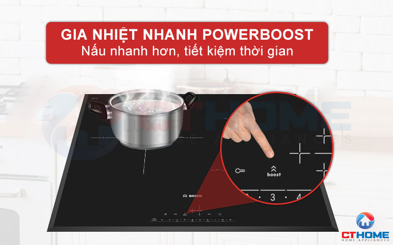 Chế độ PowerBoost giúp bạn nấu nhanh hơn, tiết kiệm đến 35% thời gian.