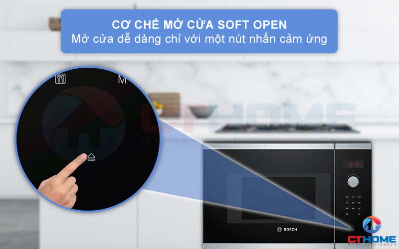Cơ chế Soft Open giúp người dùng mở cửa lò một cách dễ dàng và hiện đại