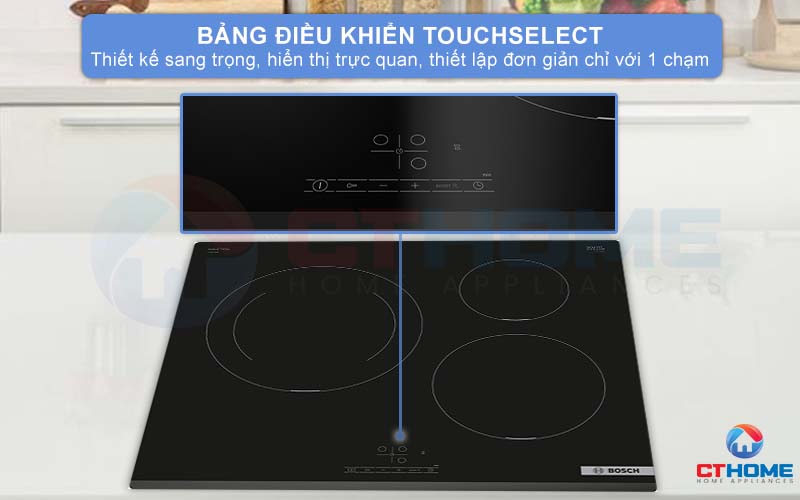 Bảng điều khiển TouchSelect thiết kế sang trọng giúp lựa chọn vùng nấu nhanh chóng.