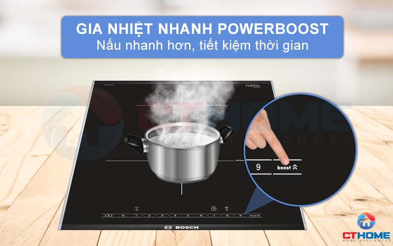 Gia nhiệt nhanh với PowerBoost - giúp quá trình nấu nhanh hơn.