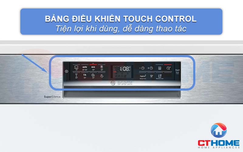 Bảng điều khiển Touch Control ở mặt trước cánh tủ của máy rửa bát Bosch SMI68NS07E