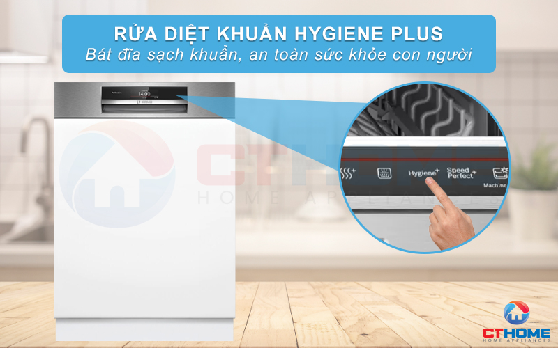 Tính năng Hygiene Plus rửa diệt khuẩn bát đĩa, bảo vệ sức khỏe con người
