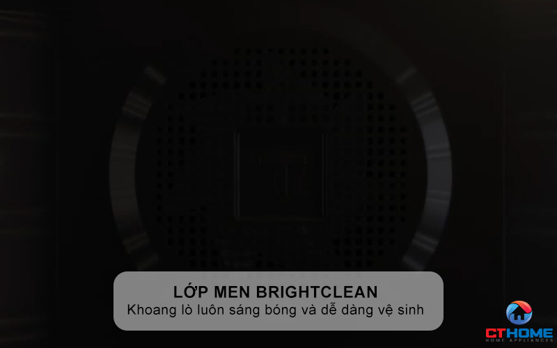 Lớp men BrightClean siêu bền, dễ vệ sinh