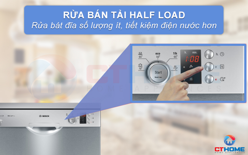 Sử dụng tính năng Half Load để rửa bát đĩa số lượng nhỏ