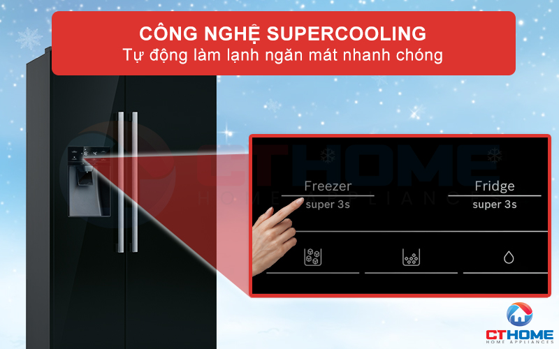 Tự động làm lạnh nhanh ngăn làm mát với công nghệ SuperCooling