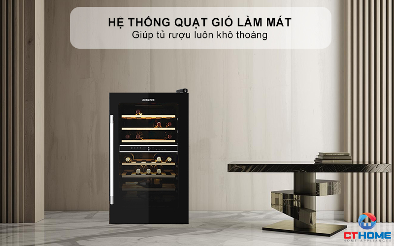 Hệ thống quạt gió làm mát giúp tủ rượu luôn khô thoáng