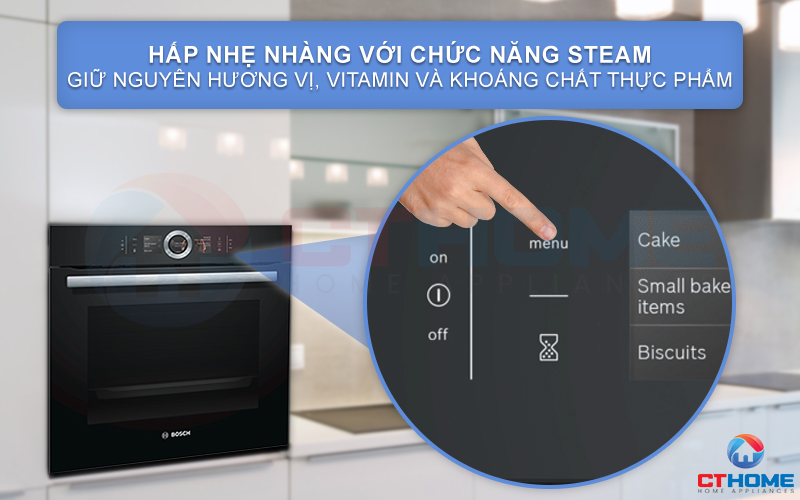 Chức năng Steam giúp thực phẩm hấp nhẹ nhàng và giữ trọn bị tươi ngon