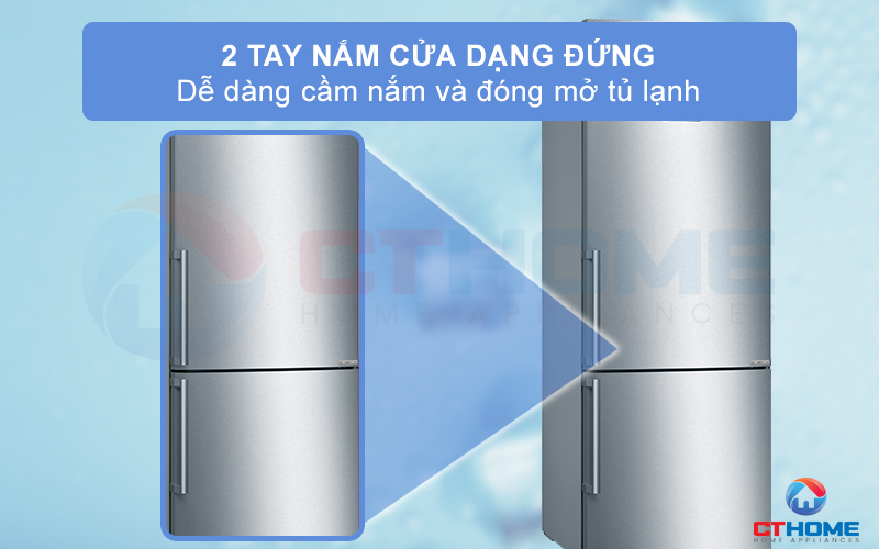 Cánh cửa tủ còn được trang bị thêm 2 tay nắm cửa ở mỗi ngăn tủ lạnh dạng đứng bằng nhôm