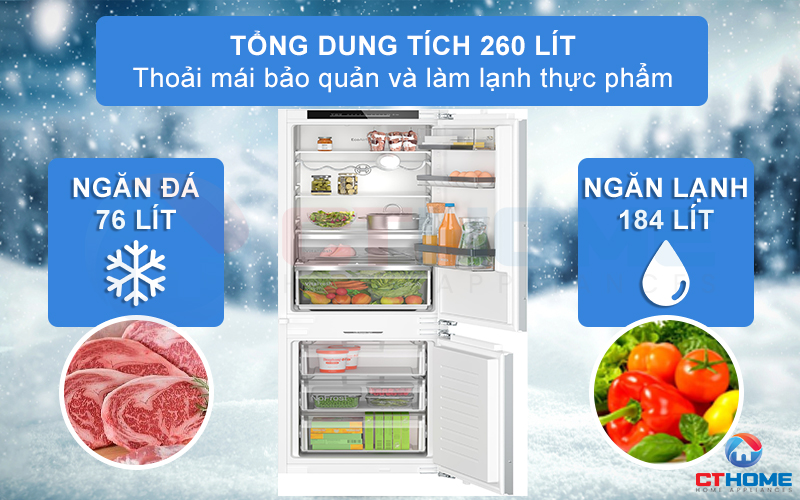 Tổng dung tích lên đến 260 lít, giúp thoải mái bảo quản và dự trữ thực phẩm