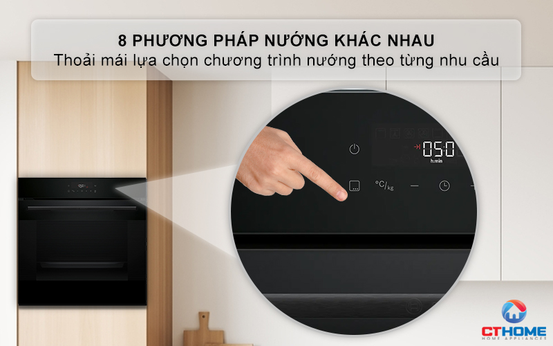 Tùy chọn 8 phương pháp nướng khác nhau theo từng nhu cầu