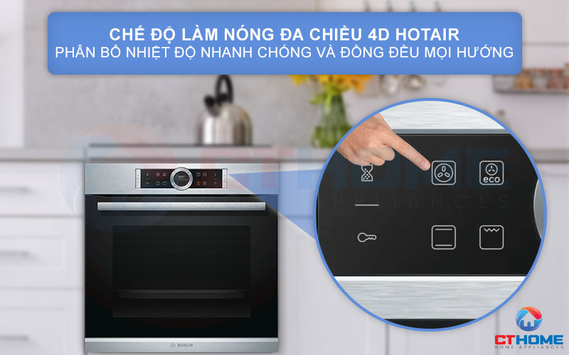 Tính năng 4D Hot Air phân bổ nhiệt nhanh chóng và đồng đều mọi hướng