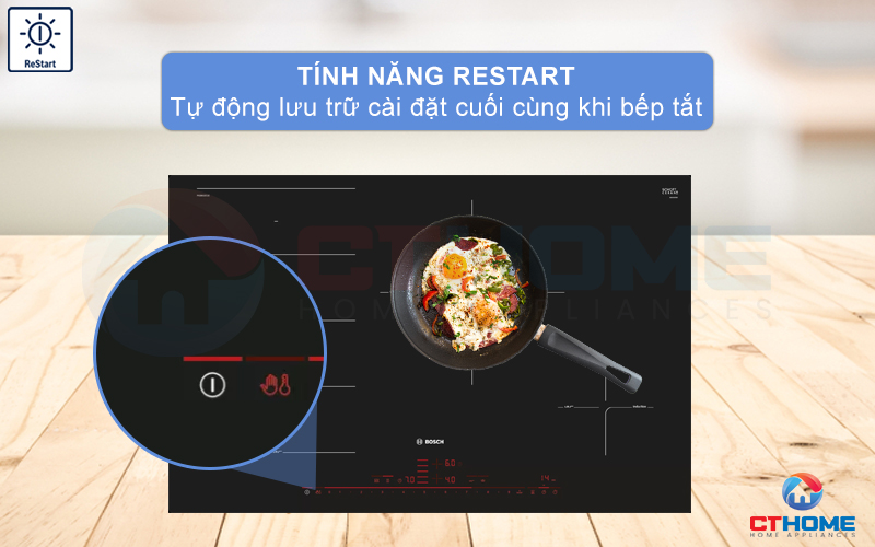 ReStart tự động lưu trữ cài đặt cuối khi bếp tắt