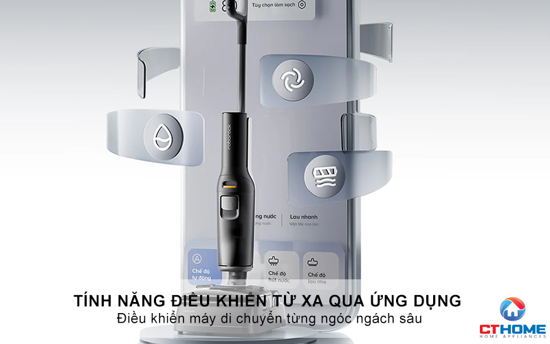 Tính năng điều khiển từ xa qua ứng dụng - Điều khiển máy di chuyển từng ngóc ngách sâu