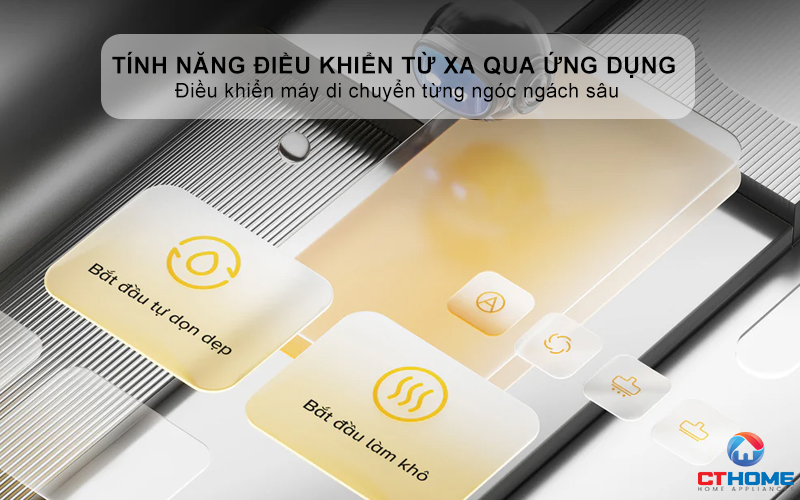 Tính năng điều khiển từ xa qua ứng dụng - Điều khiển máy di chuyển từng ngóc ngách sâu