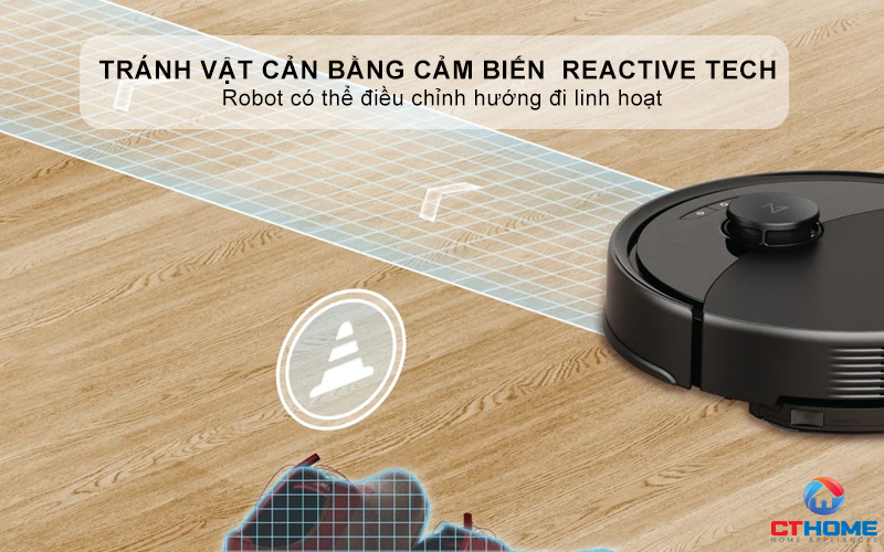 Di chuyển thông minh, tránh vật cản bằng cảm biến Reactive Tech 