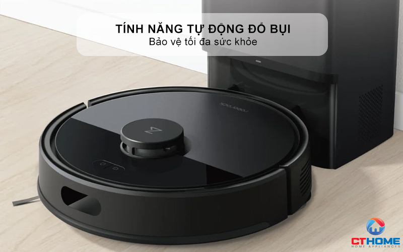 Tính năng tự động đổ bụi - Bảo vệ tối đa sức khỏe