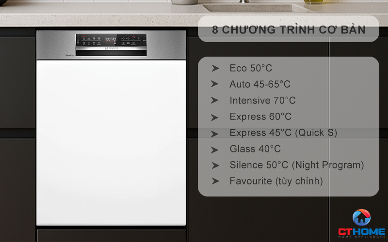 8 chương trình rửa đa dạng - phù hợp từng loại bát đĩa