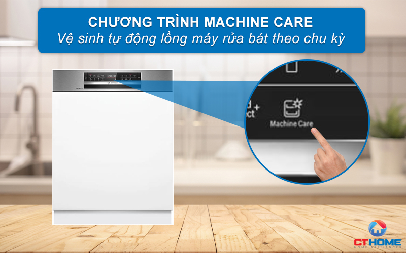 Vệ sinh tự động máy rửa bát với tính năng Machine Care