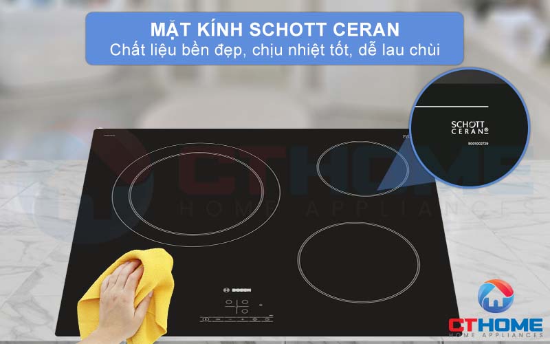 Mặt kính Schott Ceran bền đẹp, chịu nhiệt cao và dễ lau chùi vệ sinh.