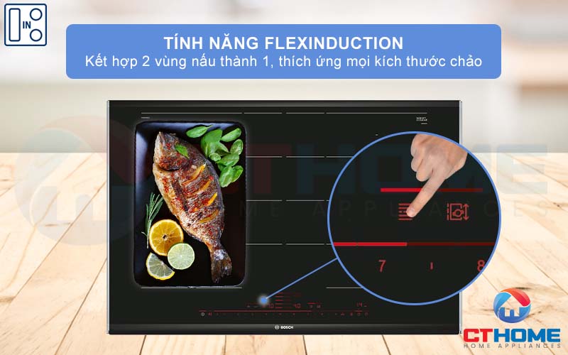 Kết hợp 2 vùng nấu thành một vùng nấu lớn với tính năng FlexInduction.