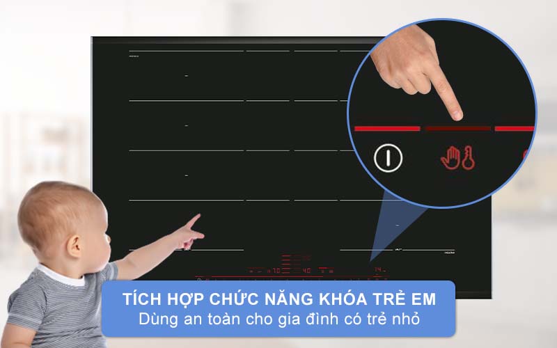 Tính năng khóa trẻ em rất phù hợp với gia đình có trẻ nhỏ.