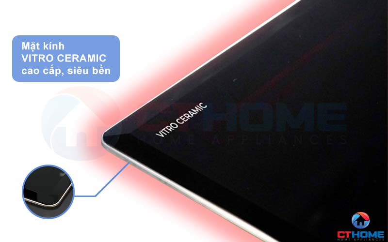 Mặt kính Vitro Ceramic hiện đại, bền đẹp và chịu nhiệt tốt