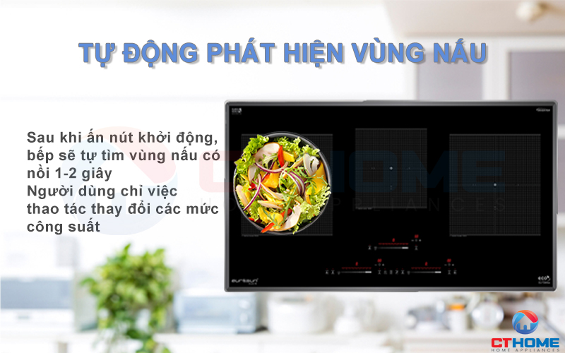 Tự động phát hiện vùng nấu, chỉ nóng lên khi có nồi