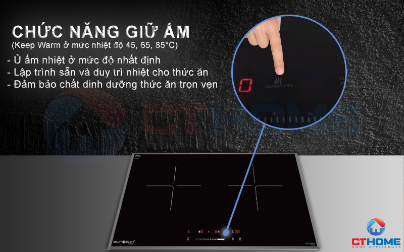 Chức năng Keep Warm 65 độ giúp hâm nóng và ủ ấp 