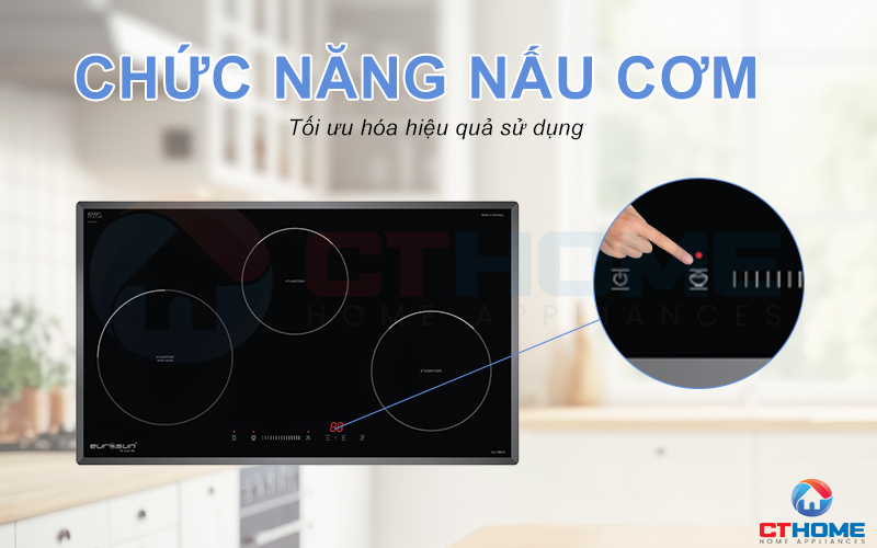 Chức năng nấu cơm trên bếp giúp tối ưu hóa mục đích sử dụng