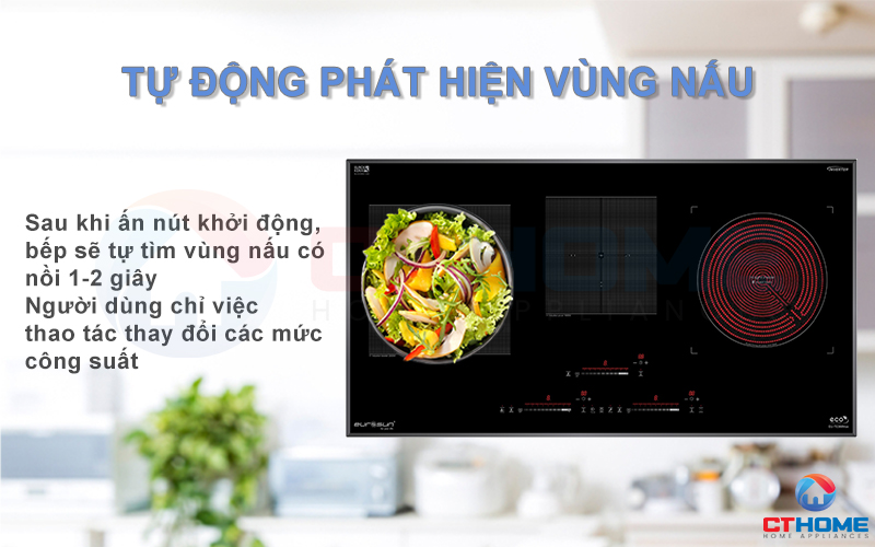 Tự động phát hiện vùng nấu, chỉ nóng lên khi có nồi