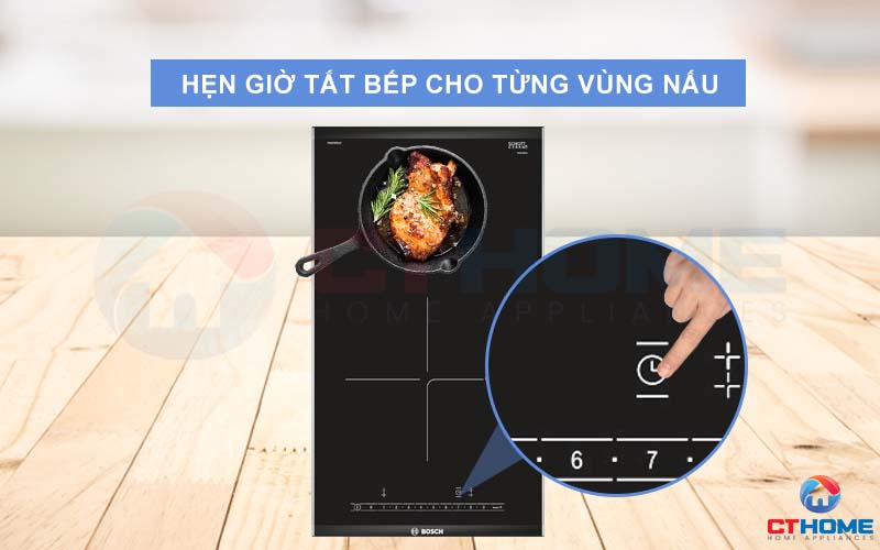 Quản lý vùng nấu dễ dàng hơn với chức năng hẹn giờ tắt cho từng vùng nấu.