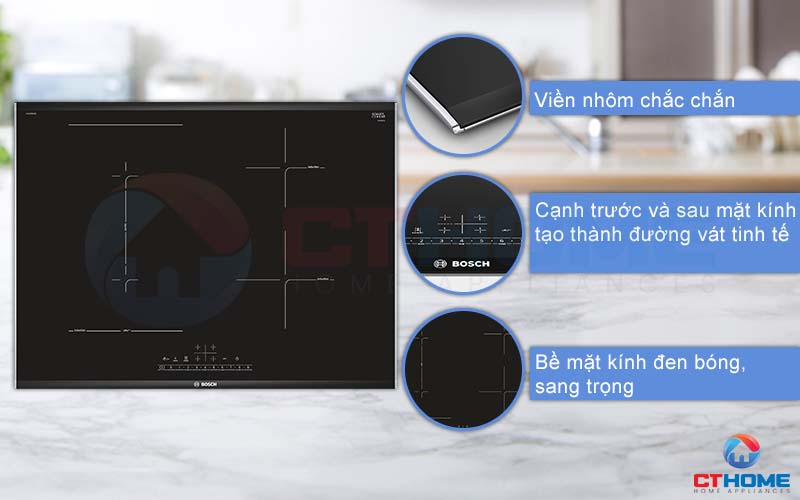 Thiết kế viền nhôm chắc chắn, vát nghiêng cạnh trước sau trên bếp từ Bosch PVS775FC5E.