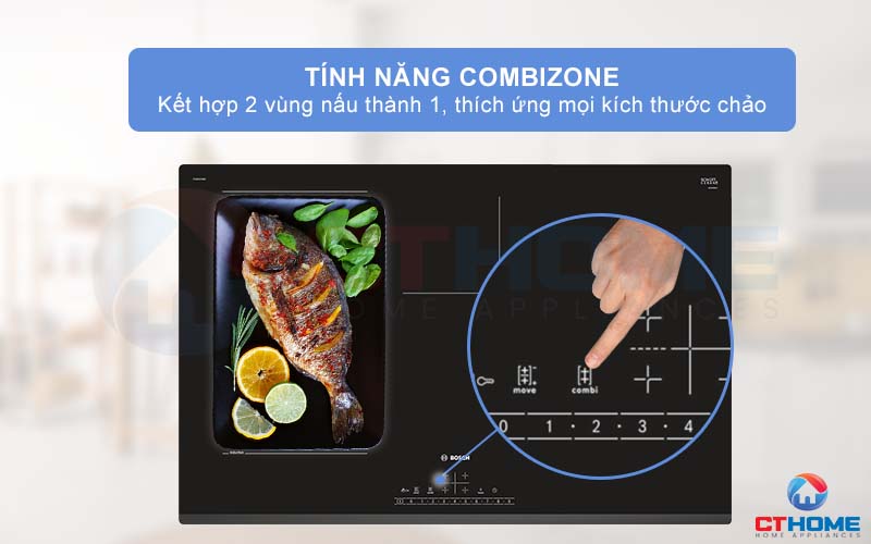 Kết hợp để tạo 2 vùng thành vùng nấu lớn với CombiZone.