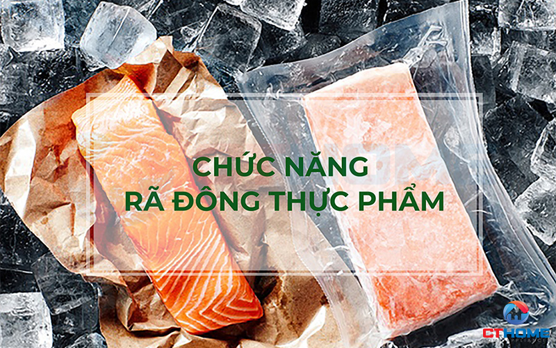 Chức năng rã đông thực phẩm nhanh chóng, an toàn