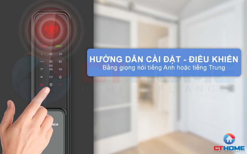 Hướng dẫn bằng giọng nói (Tiếng Anh hoặc Tiếng Trung) hỗ trợ cài đặt và điều khiển dễ dàng hơn