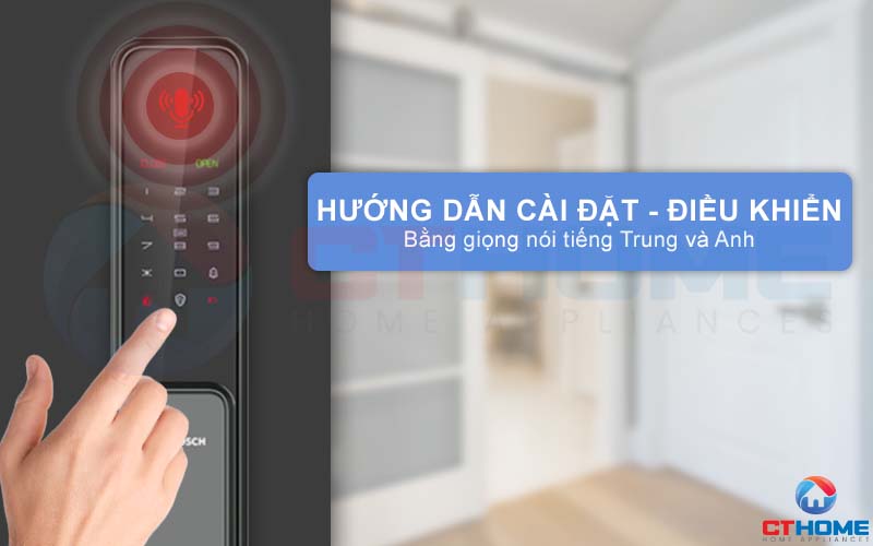 Hướng dẫn bằng giọng nói (Tiếng Trung và Anh) hỗ trợ cài đặt và điều khiển dễ dàng hơn