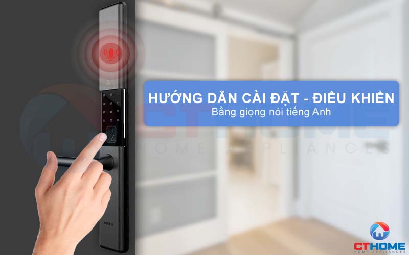 Hướng dẫn bằng giọng nói (Tiếng Anh hoặc Trung) hỗ trợ cài đặt và điều khiển dễ dàng hơn