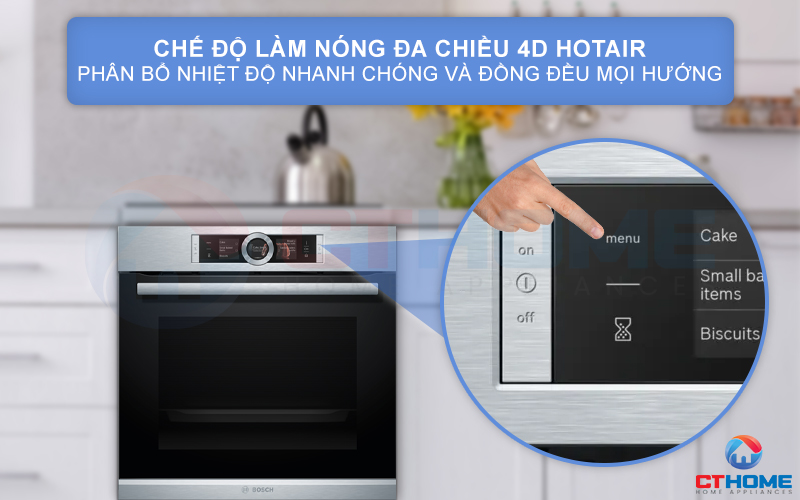 Chế độ nướng 4D Hotair phân phối nhiệt đa chiều và đồng đều mọi mặt bên trong lò