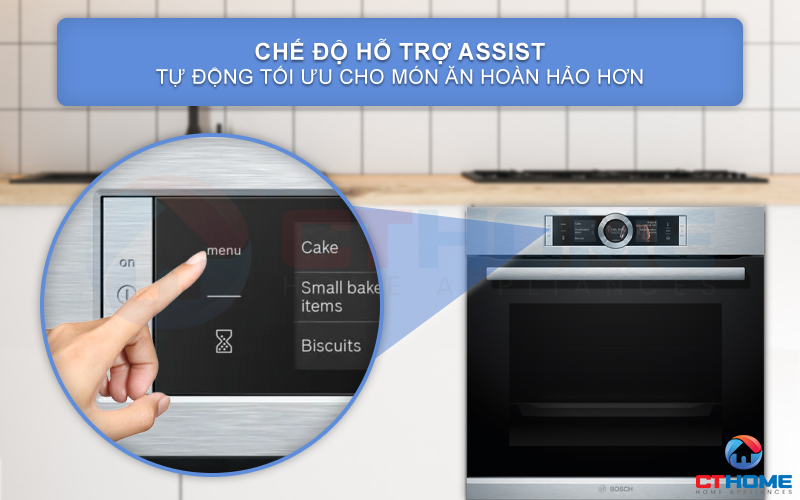 Chế độ hỗ trợ Assist tự động tối ưu món ăn hoàn hảo hơn theo công thức có sẵn