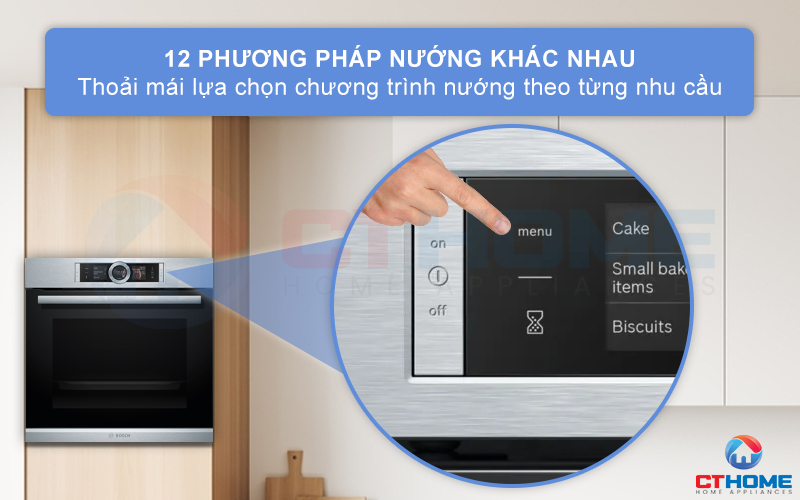 Tùy chọn 12 phương pháp nướng khác nhau đáp ứng theo từng nhu cầu nướng