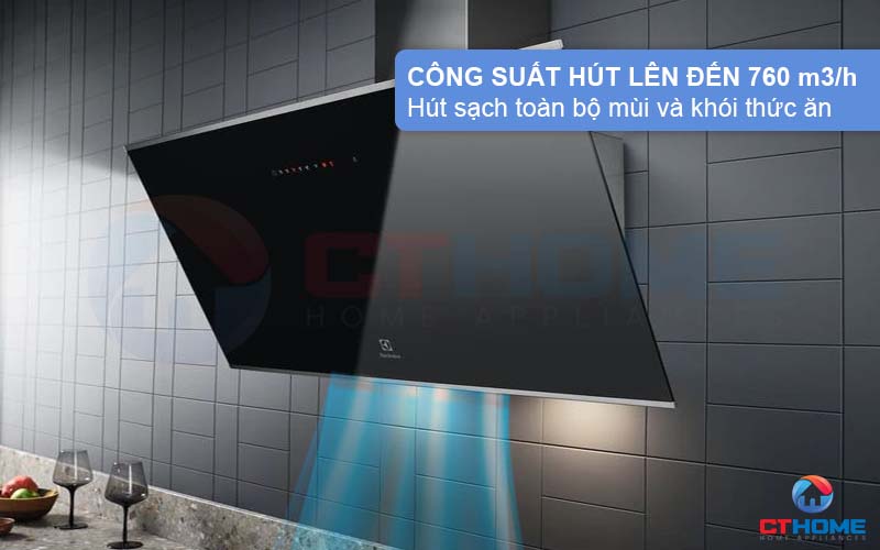 Công suất hút tối đa 760 m3/h hút sạch mùi và khói thức ăn