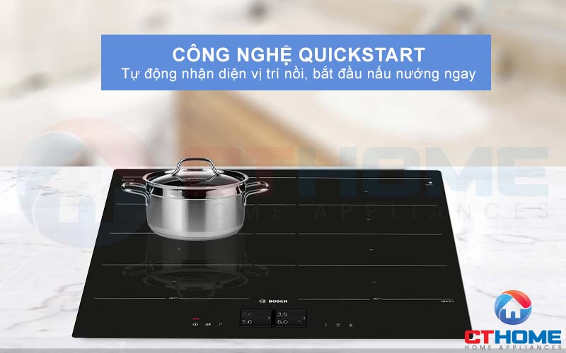 Nhận diện vị trí nồi nhanh chóng với công nghệ QuickStart.