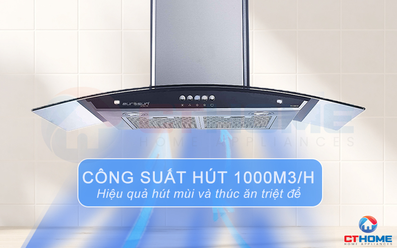 Công suất hút tối đa đến 1000m3/h hút sạch mùi thức ăn, tạo không khí sạch sẽ