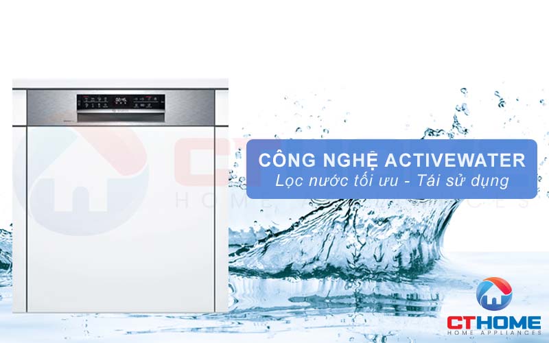 Công nghệ ActiveWater hỗ trợ lọc nước tối ưu hơn.