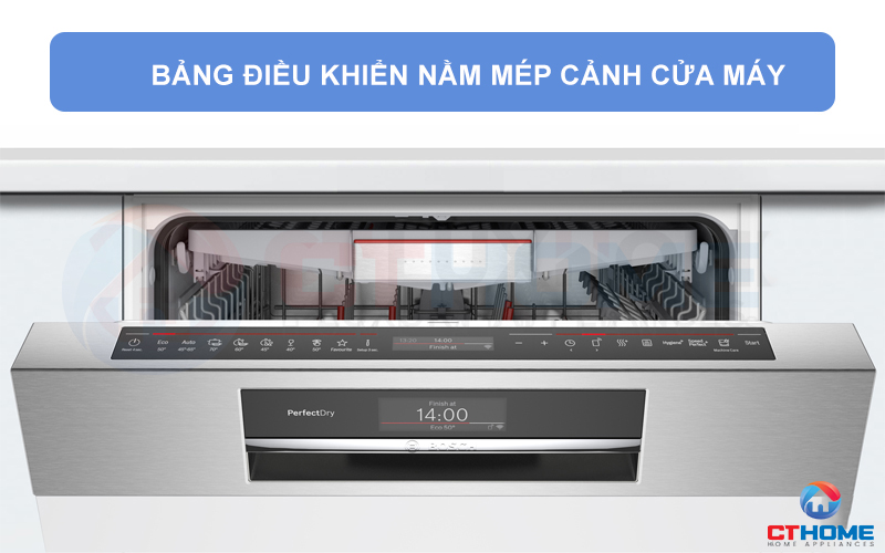 Bảng điều khiển TouchControl được đặt ở mép cánh máy rửa chén Bosch SMI8YCS01E.