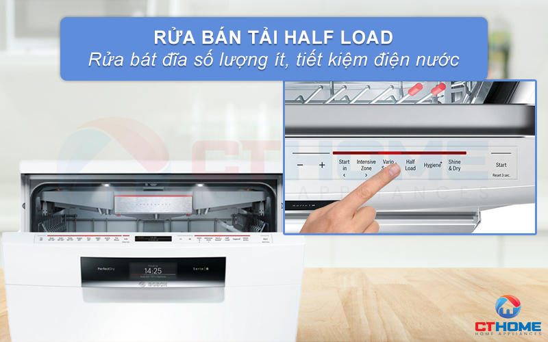 Sử dụng tính năng rửa nửa tải Half Load khi số lượng bát đĩa ít.