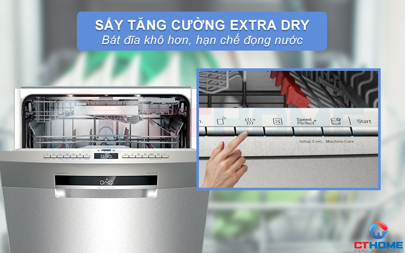 Kích hoạt Extra Dry cho bát đĩa khô hơn và hạn chế đọng nước