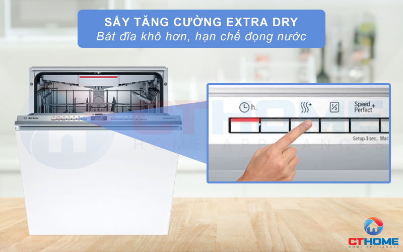 Bát đĩa khô hơn với tính năng sấy tăng cường Extra Dry