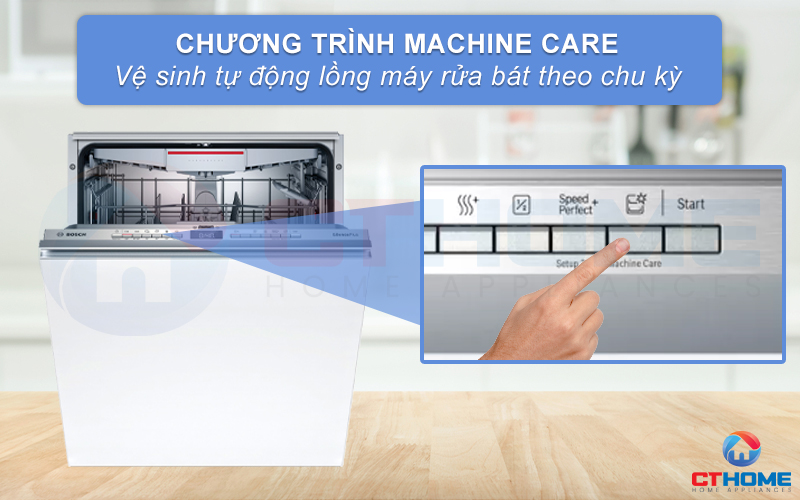 Vệ sinh tự động máy rửa bát nhờ chương trình Machine Care