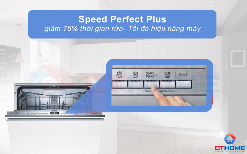 Tăng tốc độ rửa, tiết kiệm đến 75% thời gian với SpeedPerfect Plus